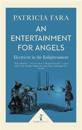 An Entertainment for Angels (Icon Science)