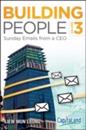 Building People, Volume 3: Sunday Emails from a CEO