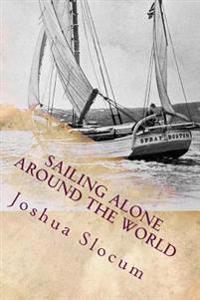 Sailing Alone Around the World: Illustrated