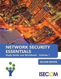 Network Security Essentials: Study Guide & Workbook - Volume 1 - Second Edition