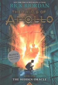 Trials of Apollo, the Book One the Hidden Oracle