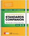 Your Mathematics Standards Companion, Grades 3-5
