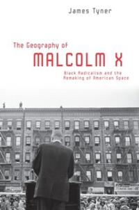 The Geography Of Malcolm X
