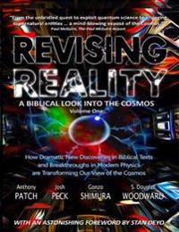 Revising Reality: A Biblical Look Into the Cosmos