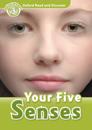 Your Five Senses (Oxford Read and Discover Level 3)