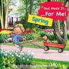 God Made It for Me: Spring
