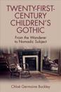 Twenty-First-Century Children s Gothic