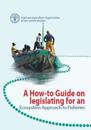 A how-to guide on legislating for an ecosystem approach to fisheries