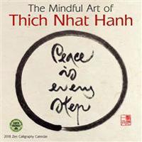 Mindful Art of Thich Nhat Hanh 2018 Wall Calendar