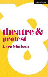 Theatre & Protest