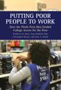 Putting Poor People to Work