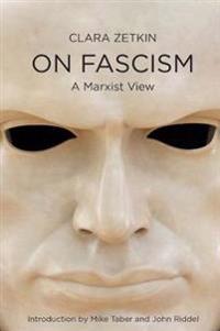 Clara Zetkin on Fascism