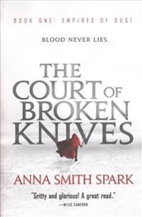 The Court of Broken Knives