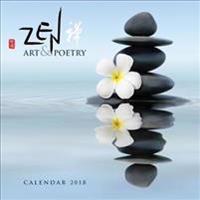 Zen Art & Poetry Wall Calendar 2018 (Art Calendar)