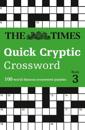 The Times Quick Cryptic Crossword Book 3