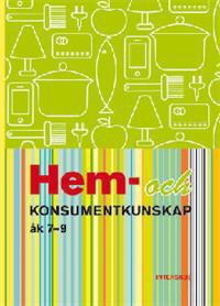 Hem- och konsumentkunskap åk 7-9 2014