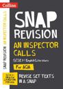 Collins Snap Revision Text Guides - An Inspector Calls: Aqa GCSE English Literature