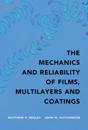 Mechanics and Reliability of Films, Multilayers and Coatings