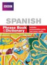 BBC SPANISH PHRASE BOOKDICTIONARY