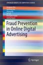 Fraud Prevention in Online Digital Advertising
