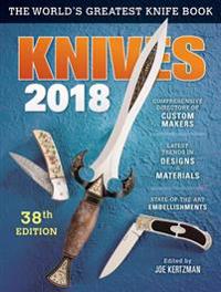 Knives 2018: The World's Greatest Knife Book