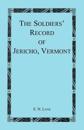 The Soldiers' Record of Jericho, Vermont