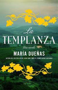 La Templanza (Spanish Edition): Una Novela