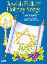Jewish Folk & Holiday Songs: Nfmc 2016-2020 Piano Hymn Event Class II Selection