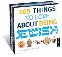 365 Things to Love About Being Jewish 2018 Calendar