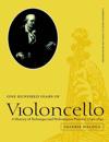 One Hundred Years of Violoncello