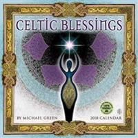 Celtic Blessings 2018 Wall Calendar: Illuminations by Michael Green
