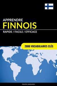 Apprendre Le Finnois - Rapide / Facile / Efficace: 2000 Vocabulaires Cles