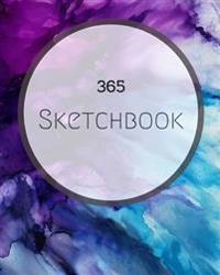 365 Sketchbook Drawing: Diary and Journal: For People Who Love to Draw and Paint, and Beautiful.(Volume 9)