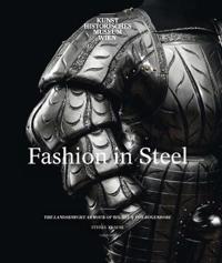 Fashion in Steel: The Landsknecht Armour of Wilhelm Von Rogendorf