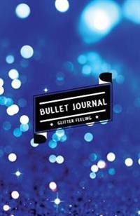 Blue Glitter Bullet Journal: Dotted Grid Journal, 130 Dot Grid Pages, 5.5x8.5, High Inspiring Creative Design Idea