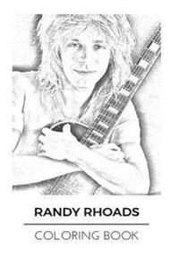 Randy Rhoads Coloring Book: Legendary Guitarist and Ozzy Favorite Crazy Trainer and the Best Musician of All Time Coloring Book