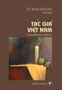 Vietnamese Authors - Tac Gia Viet Nam
