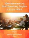 1000 Sentences to Start Speaking English: Level 1