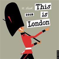 This is London 2018 Wall Calendar