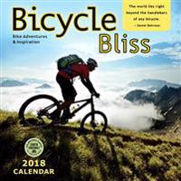 Bicycle Bliss 2018 Wall Calendar: Bike Adventures and Inspiration
