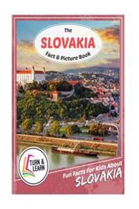 The Slovakia Fact and Picture Book: Fun Facts for Kids about Slovakia