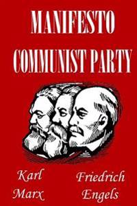 Manifesto of the Communist Party: (Annotated)