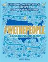 #WETHEPEOPLE Coloring Book