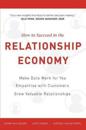 How To Succeed in the Relationship Economy