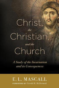 Christ, the Christian, and the Church