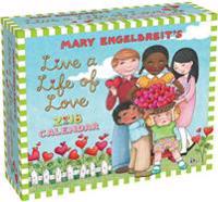 Mary Engelbreit 2018 Day-To-Day Calendar: Live a Life of Love