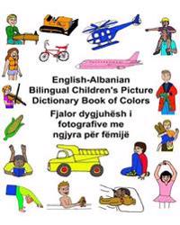 English-Albanian Bilingual Children's Picture Dictionary Book of Colors