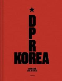 D.P.R. Korea Grand Tour