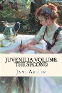 Juvenilia Volume the Second