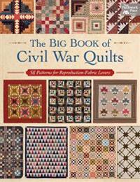 The Big Book of Civil War Quilts